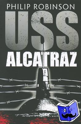 Robinson, Philip - USS Alcatraz