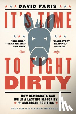 Faris, David - It's Time to Fight Dirty