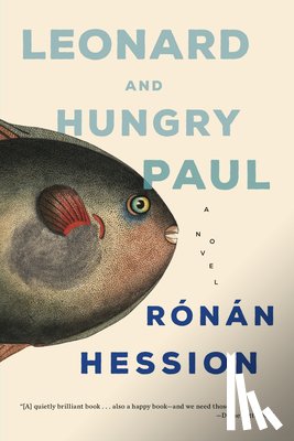 Hession, Ronan - Leonard and Hungry Paul