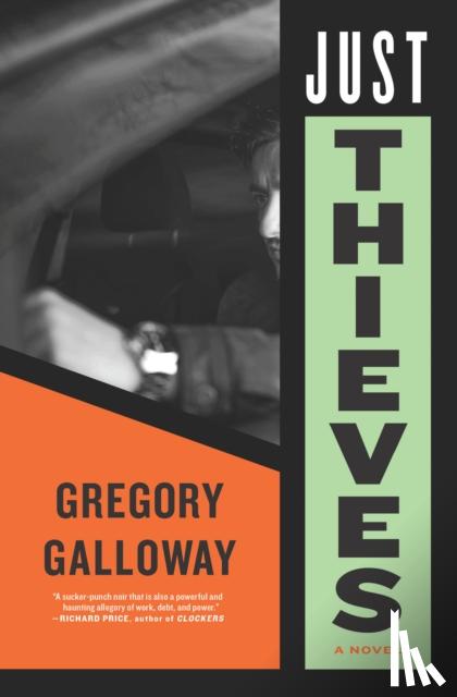 Galloway, Gregory - Just Thieves