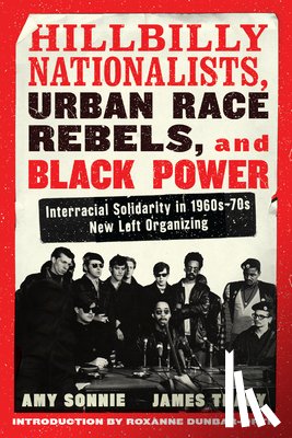 Sonnie, Amy, Tracy, James - Hillbilly Nationalists, Urban Race Rebels, and Black Power