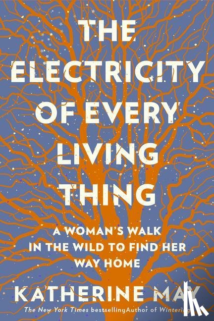 May, Katherine - ELECTRICITY OF EVERY LIVING TH