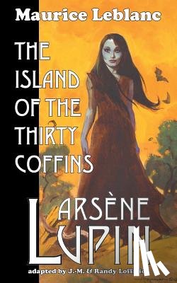 LeBlanc, Maurice - Arsene Lupin