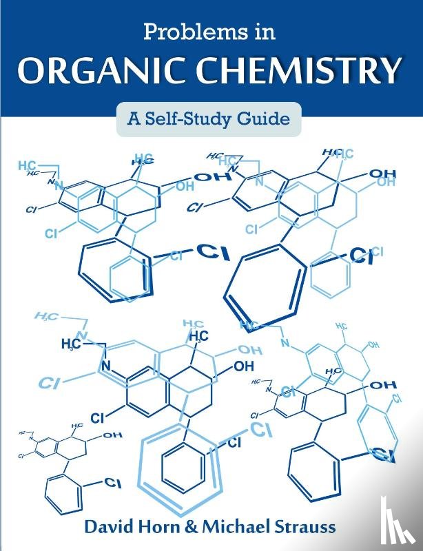 Horn, David (Independent Scholar UK), Strauss, Michael (Earth Media New York) - Problems in Organic Chemistry