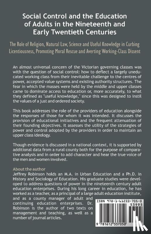 Robinson, J Jeffrey - Social Control and the Education of Adults in the Nineteenth and Early Twentieth Centuries
