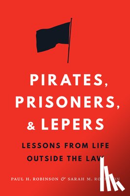 Robinson, Paul H., Robinson, Sarah M. - Pirates, Prisoners, and Lepers