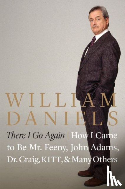 Daniels, William - There I Go Again