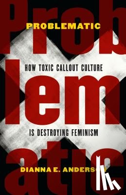 Anderson, Dianna E. - Problematic