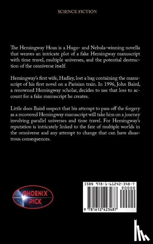 Haldeman, Joe - The Hemingway Hoax-Hugo and Nebula Winning Novella