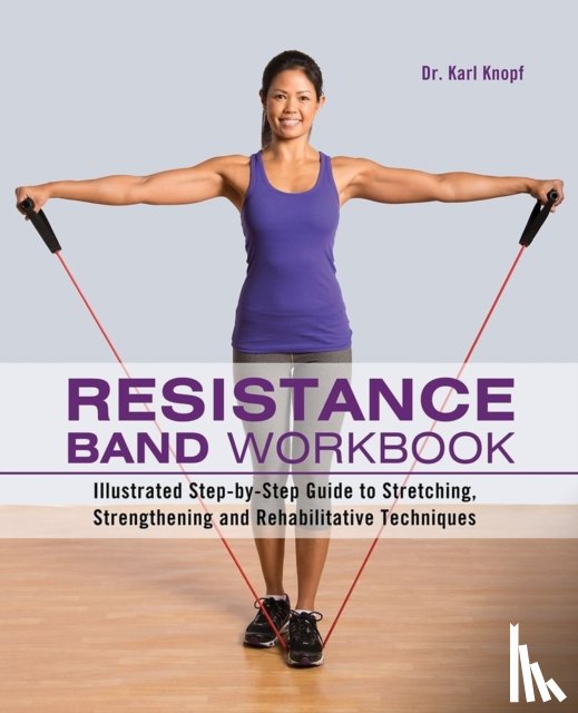 Knopf, Karl - Resistance Band Workbook