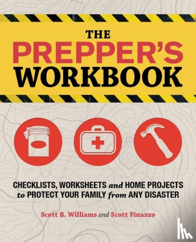 Williams, Scott B., Finazzo, Scott - The Prepper's Workbook