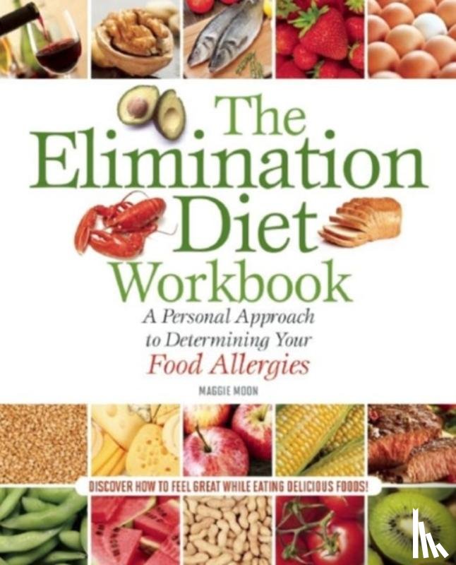 Moon, MS - The Elimination Diet Workbook