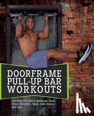 George, Ryan - Doorframe Pull-up Bar Workouts