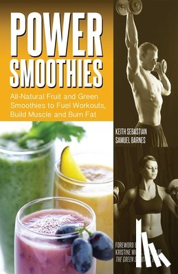 Sebastian, Keith, Barnes, Samuel - Power Smoothies