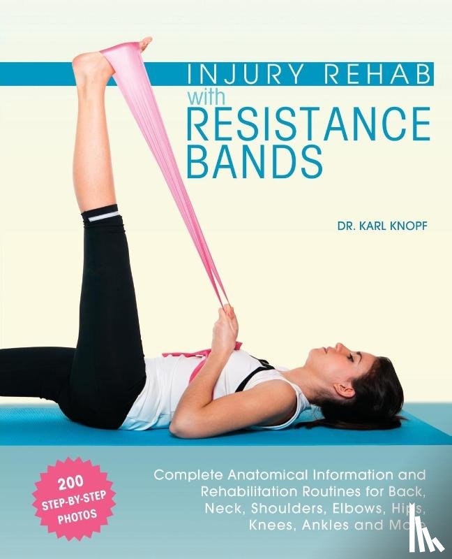 Knopf, Karl - Injury Rehab with Resistance Bands