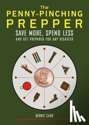 Carr, Bernie - The Penny-Pinching Prepper