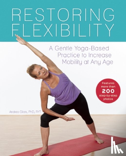 Gilats, Andrea - Restoring Flexibility