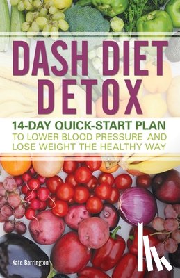 Barrington, Kate - Dash Diet Detox