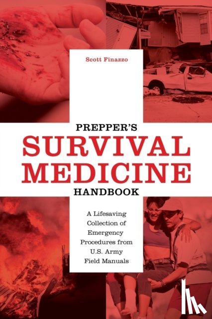 Finazzo, Scott - Prepper's Survival Medicine Handbook