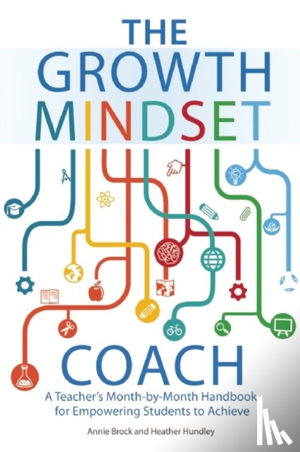 Brock, Annie, Hundley, Heather - The Growth Mindset Coach