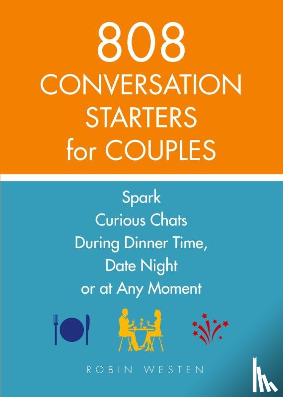 Westen, Robin - 808 Conversation Starters For Couples