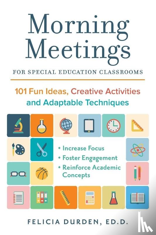 Durden, Ed.D. - Morning Meetings For Special Education Classrooms