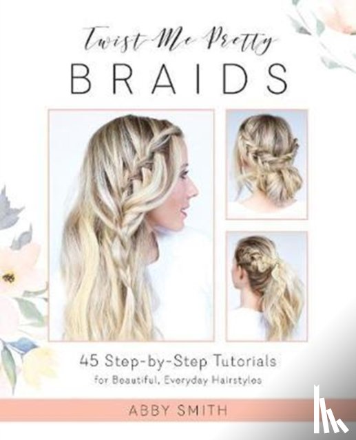 Smith, Abby - Twist Me Pretty Braids