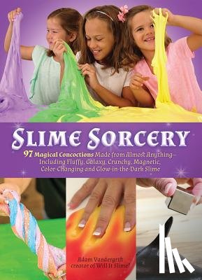 Vandergrift, Adam - Slime Sorcery