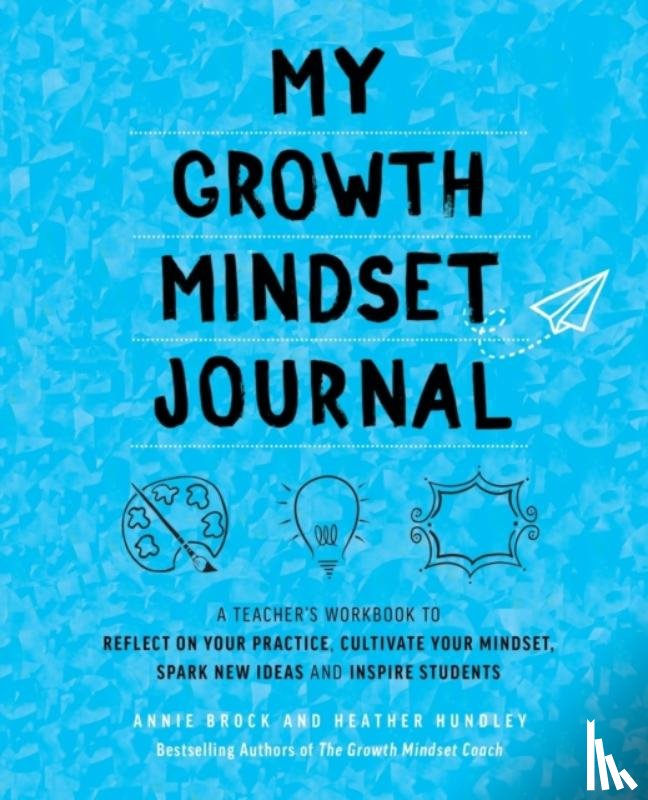 Brock, Annie, Hundley, Heather - My Growth Mindset Journal