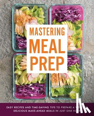 Ellgen, Pamela - Mastering Meal Prep