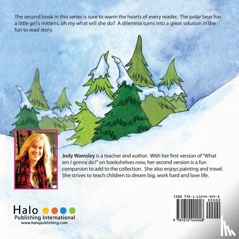 Wamsley, Jody - What am I gonna do? The Tale of the Pesky Polar Bear