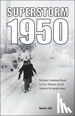 Call, David A. - Superstorm 1950
