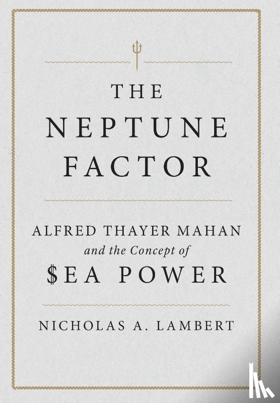 Lambert, Nicholas A. - The Neptune Factor
