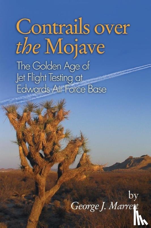 Marrett, George J - Contrails over the Mojave