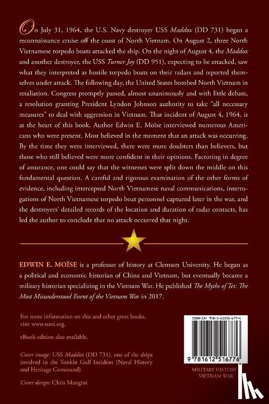 Moise, Edwin - Tonkin Gulf and the Escalation of the Vietnam War,