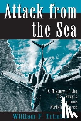 Trimble, William F - Attack from the Sea