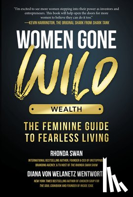 Swan, Rhonda - Women Gone Wild: Wealth
