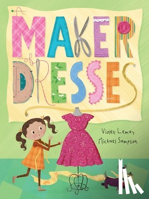 Lemay, Violet - A Maker of Dresses