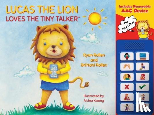 Rollen, Ryan - Lucas the Lion Loves the Tiny Talker(tm)