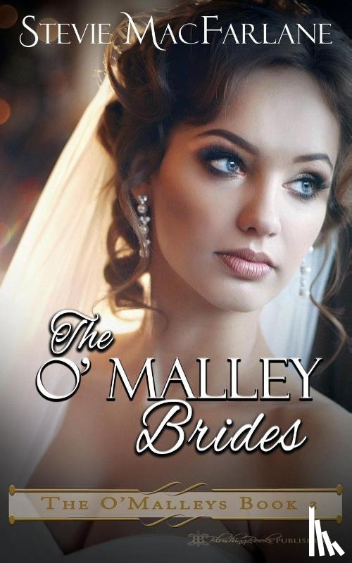 MacFarlane, Stevie - The O'Malley Brides