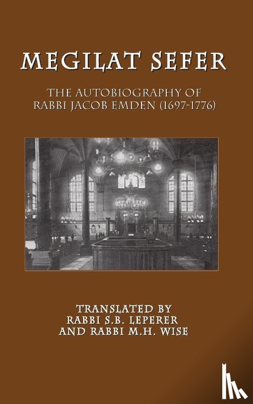 Emden, Jacob, Leperer, Sidney B, Wise, Meir H - Megilat Sefer