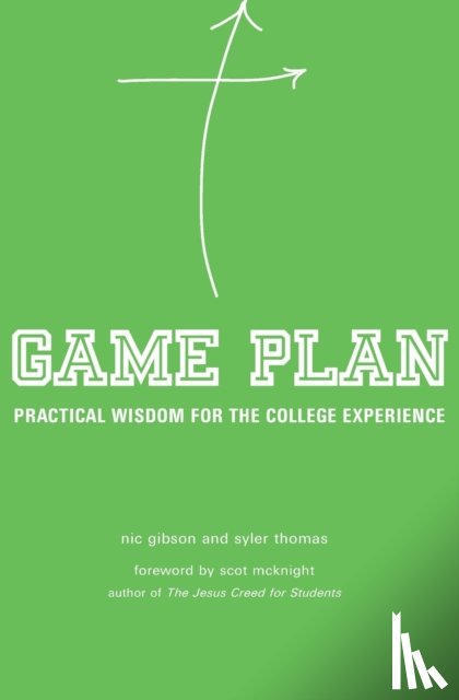 Gibson, Nic, Thomas, Syler - Game Plan