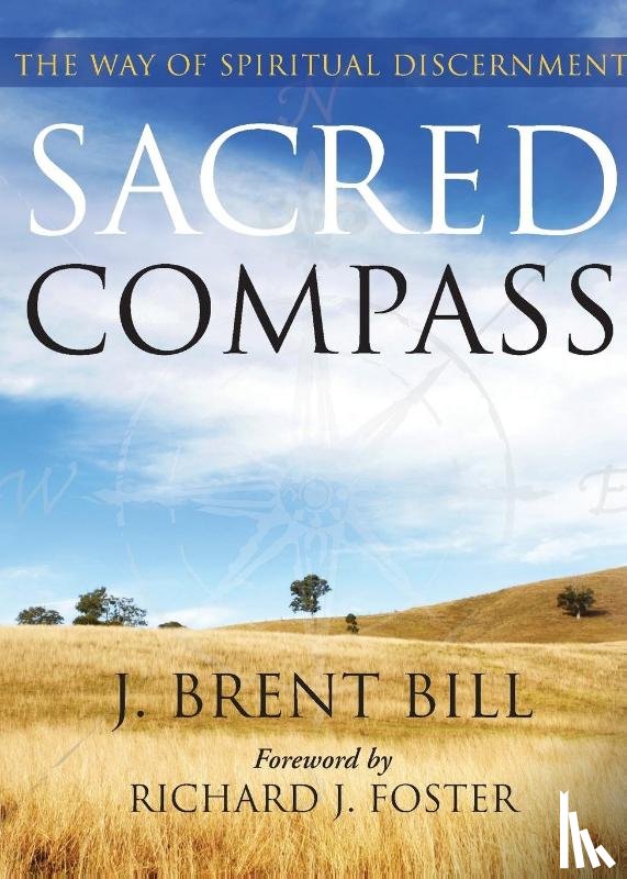 Bill, J. Brent - Sacred Compass