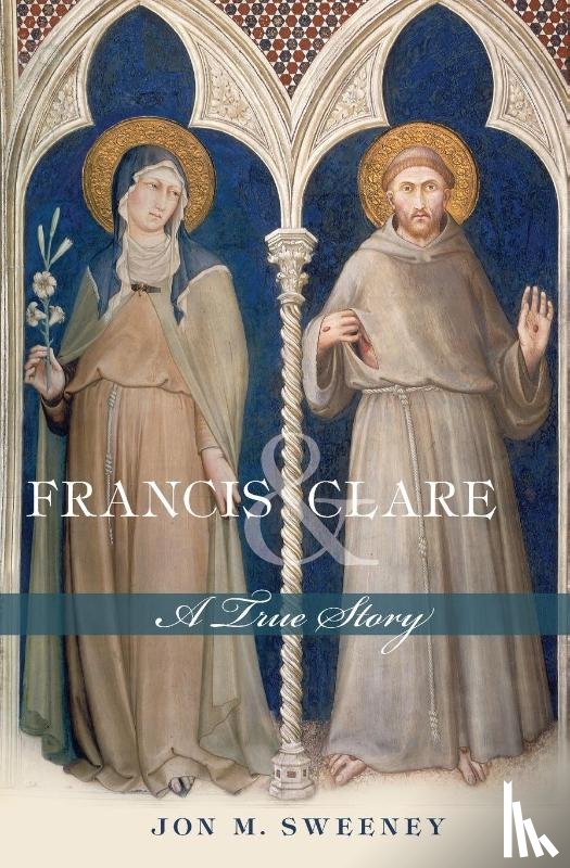 Sweeney, Jon M. - Francis and Clare