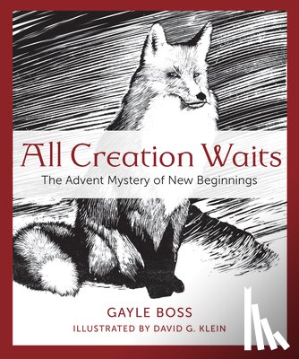 Boss, Gayle - ALL CREATION WAITS
