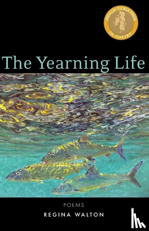 Walton, Regina - The Yearning Life