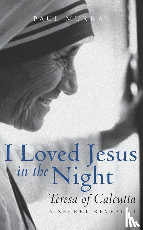 Murray, Associate Professor Paul (Edinburgh University) - I Loved Jesus in the Night