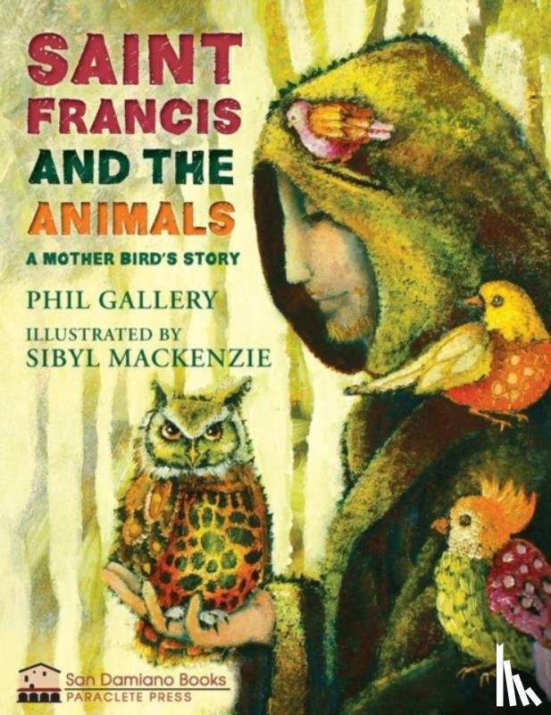Phil Gallery, Sibyl MacKenzie - St. Francis and the Animals