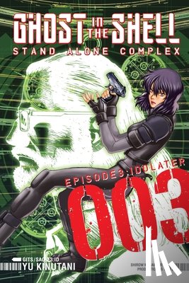 Kinutani, Yu - Ghost In The Shell: Stand Alone Complex 3