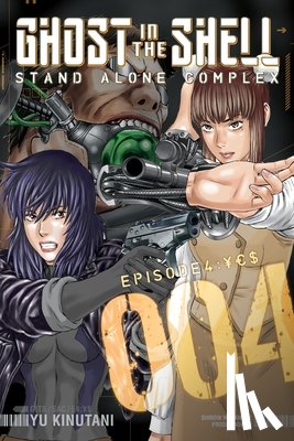 Kinutani, Yu - Ghost In The Shell: Stand Alone Complex 4